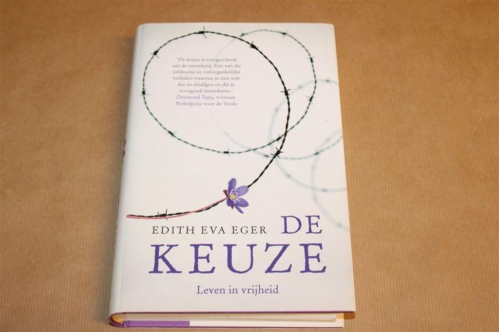 De Keuze — Holocaust-memoir, Edith Eger, Ophalen of Verzenden, Gelezen, Overige