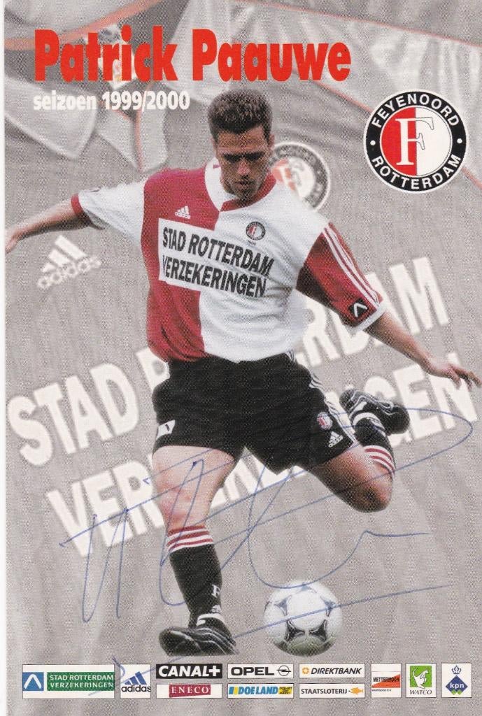 Patrick Paauwe Feyenoord Rotterdam 1999 ECHTE handtekening, Verzamelen, Verzenden, Zo goed als nieuw, Feyenoord, Spelerskaart