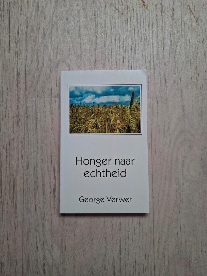 Honger naar echtheid - George Verwer (Christelijk boek), Boeken, Godsdienst en Theologie, Zo goed als nieuw, Christendom | Protestants
