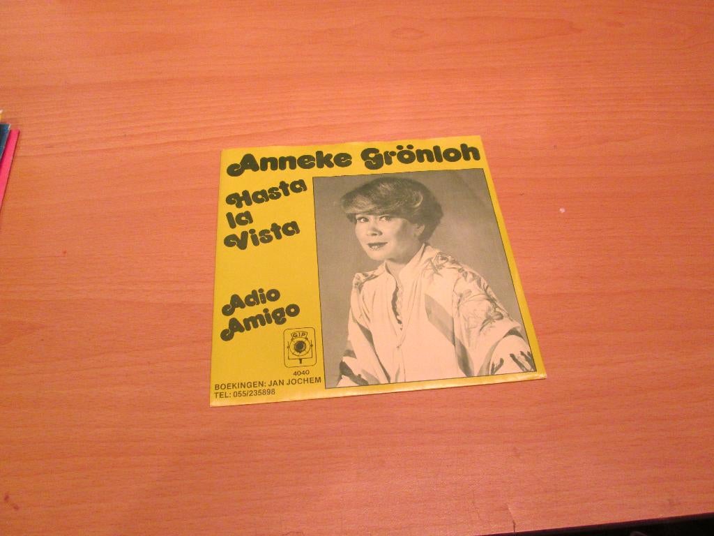 Anneke Gronloh - Hasta La Vista / Adio Amigo, Cd's en Dvd's, Vinyl Singles, Gebruikt, Pop, Ophalen of Verzenden