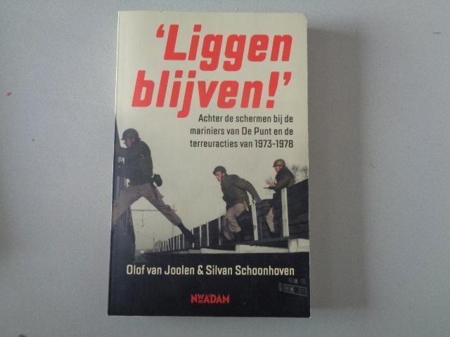 Liggen blijven - Olof van Joolen & Silvan Schoonhoven, Boeken, Geschiedenis | Vaderland, Zo goed als nieuw, 20e eeuw of later