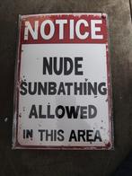 Metalen bord - Naakt zonnebaden toegestaan - 30x20cm, Huis en Inrichting, Ophalen of Verzenden, Nieuw