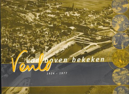 Venlo van boven bekeken; 1924-1977, Boeken, Geschiedenis | Stad en Regio, Zo goed als nieuw, 20e eeuw of later, Ophalen of Verzenden