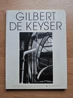 Gilbert de Keyser [1993] Musée de la Photographie Charleroi, Ophalen of Verzenden, Zo goed als nieuw, Fotografen