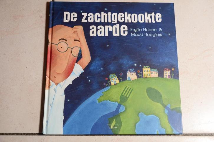 De zachtgekookte aarde / Emilie Hubert, Boeken, Kinderboeken | Kleuters, Zo goed als nieuw, Fictie algemeen, Jongen of Meisje