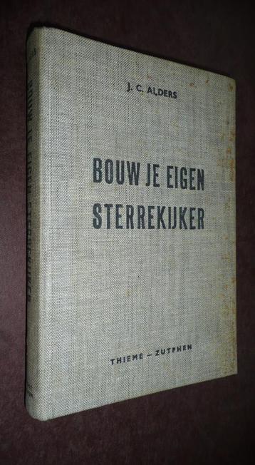 BOUW JE EIGEN STERREKIJKER – Alders.  Eventuele verzendkoste beschikbaar voor biedingen
