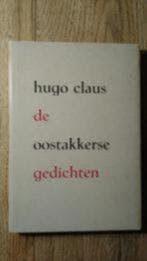 Oostakkerse Gedichten - Hugo Claus, Ophalen of Verzenden, Zo goed als nieuw