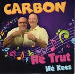 Carbon - Hé Trut, Gebruikt, 7 inch, Single, Ophalen of Verzenden