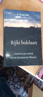 Rijke bedelaars / Geestelijk leven in de Hoekse Waard, Ophalen of Verzenden, Gelezen, Hooghwerff, B., Christendom | Protestants