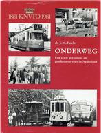 Onderweg  van 1881 tot 1981, Ophalen of Verzenden, Gelezen, Overige merken