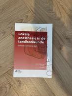 Lokale anesthesie tandheelkunde studieboek, Boeken, Bohn Stafleu van Loghum, Beta, Overige niveaus, Ophalen of Verzenden