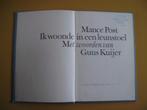 Ik woonde in een leunstoel - Mance Post  & Guus Kuijer, Ophalen of Verzenden, Gelezen, Guus Kuijer