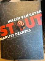 Stout - Heleen van Royen & Marlies Dekkers, Ophalen of Verzenden, Gelezen, Meerdere auteurs
