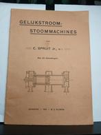 Gelijkstroom-  Stoommachines stoommachine boekje, Gelezen, Elektrotechniek, C spruit, Ophalen of Verzenden