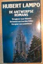 Hubert Lampo - De Antwerpse romans, Ophalen of Verzenden, Gelezen, Hubert Lampo, België