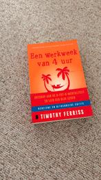 Timothy Ferriss - Een werkweek van 4 uur, Ophalen of Verzenden, Zo goed als nieuw, Timothy Ferriss