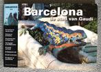 Barcelona, de stad van Gaudi, Ophalen of Verzenden, Zo goed als nieuw