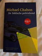 Michael Chabon - De Jiddische politiebond paperback, Boeken, Michael Chabon, Ophalen of Verzenden, Zo goed als nieuw