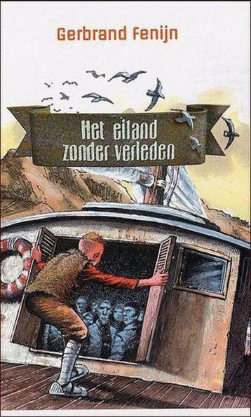 Eiland Zonder Verleden Gerbrand Fenijn 9789026611810 beschikbaar voor biedingen