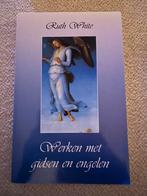R. White - Werken met gidsen en engelen, Ophalen of Verzenden, Zo goed als nieuw, R. White