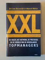 XXL - Topmanagers in Nederland, Ophalen of Verzenden, Zo goed als nieuw, Management, Jos van Hezewijk & Marcel Metze