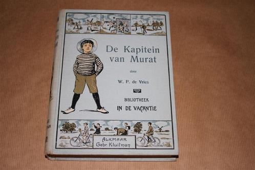 De kapitein van Murat. Vries. Kluitman 1920., Boeken, Kinderboeken | Jeugd | 10 tot 12 jaar, Gelezen, Ophalen of Verzenden