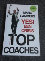 Yes een crisis. Top coachies. Marc Lammers, Ophalen of Verzenden, Zo goed als nieuw, Marc Lammers