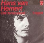 Hans van Hemert - Old Dom Is Dead - NEDERPOP 1972, Ophalen, Gebruikt, Pop