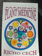 Making Plant Medicine - Richo Cech, Ophalen of Verzenden, Gelezen, Overige onderwerpen, Richo Cech