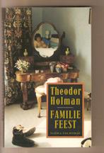 Familiefeest	Theodor Holman, Ophalen of Verzenden, Theodor Holman