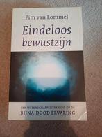 Pim van Lommel - Eindeloos bewustzijn, Ophalen of Verzenden, Zo goed als nieuw, Pim van Lommel