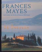 In Toscane; Frances Mayes, Boeken, Verzenden, Zo goed als nieuw
