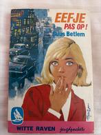 Eefje Pas Op! - Guus Betlem, Ophalen of Verzenden, Gelezen, Fictie