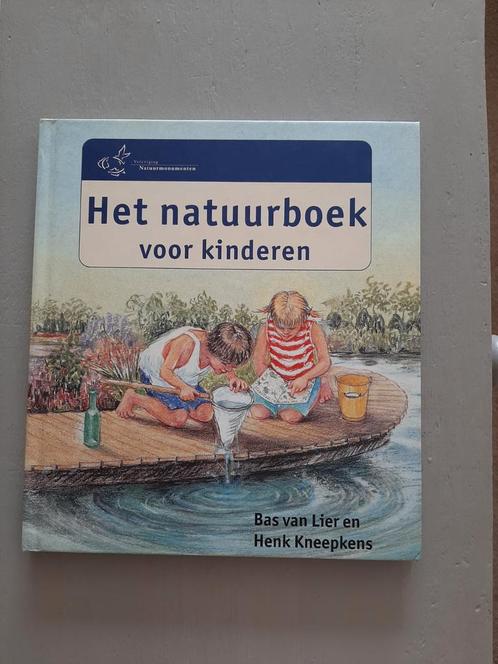 Het natuurboek voor kinderen.

Verenigde natuurmonumenten., Boeken, Natuur, Zo goed als nieuw, Natuur algemeen, Ophalen of Verzenden