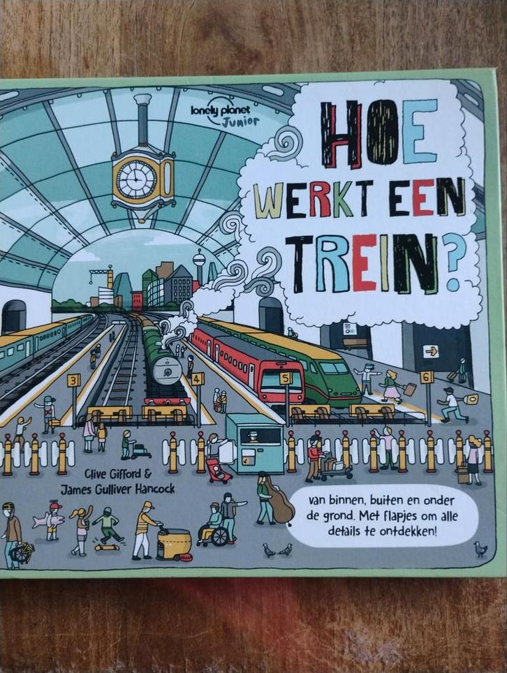 Hoe Werkt Een Trein? - Lonely Planet Junior, Boeken, Kinderboeken | Jeugd | onder 10 jaar, Zo goed als nieuw, Non-fictie, Ophalen of Verzenden