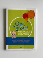 Oei ik groei, Weetjes en mijlpalen, Frans X. Plooij, baby's, Hetty van de Rijt; Frans X. Plooij, Ophalen of Verzenden, Zo goed als nieuw