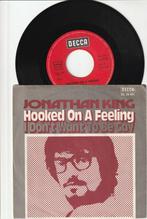 JONATHAN KING - HOOKED ON A FEELING / I DON'T WANT TO BE GAY, Verzenden, 7 inch, Single, Zo goed als nieuw