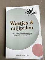 Oei, ik groei, Weetjes & Mijlpalen, Gelezen, Ophalen of Verzenden, Opvoeding tot 6 jaar, Hetty van de Rijt; Frans Plooij; Xaviera Plas-Plooij