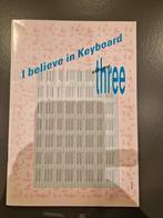 I believe in Keyboard volume three, Klassiek, Les of Cursus, Nieuw, Ophalen of Verzenden
