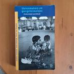 Slotenmakers en gangstermeisjes - kinderarbeid wereldwijd, Gelezen, Maatschappij en Samenleving, Ophalen of Verzenden, E. Groenink / I. Holtwijk / Fl. van Straaten