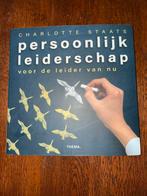 Persoonlijk leiderschap- Charlotte Staats, Boeken, Ophalen of Verzenden, Zo goed als nieuw, Sociale psychologie