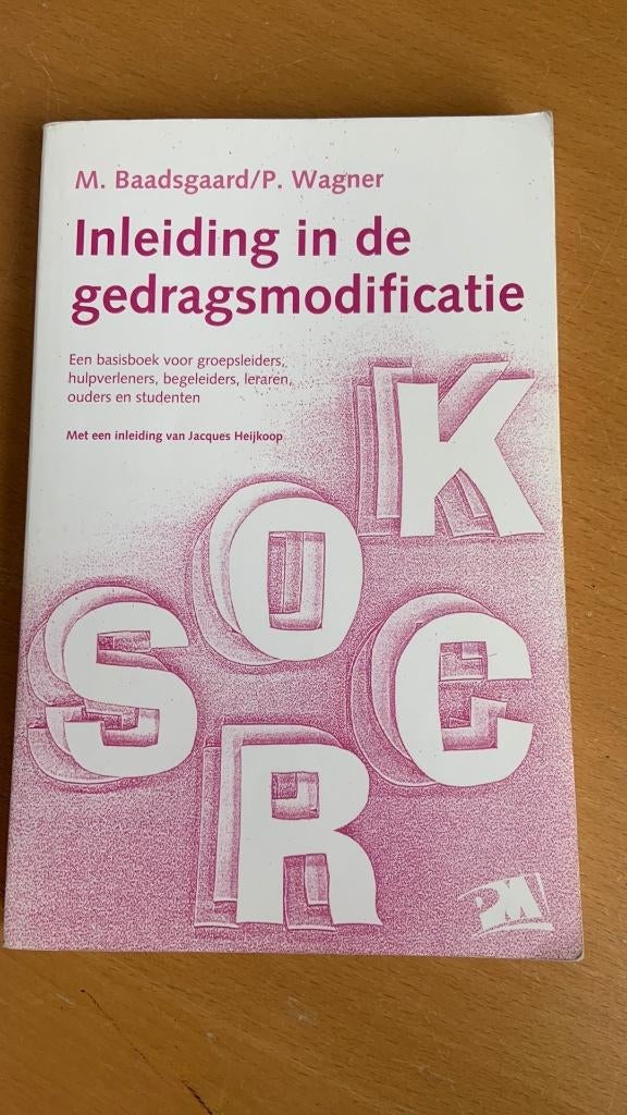 M. Baadsgaard - P. Wagner-Inleiding in de gedragsmodificatie, Ophalen of Verzenden, Beta, Zo goed als nieuw, HBO