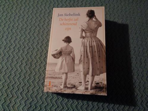 De herfst zal schitterend zijn - Jan Siebelink, Boeken, Literatuur, Nieuw, Nederland, Ophalen of Verzenden