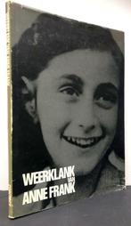 Steenmeijer, Anna G. (red.) - Weerklank van Anne Frank (1970, Boeken, Geschiedenis | Vaderland, Ophalen of Verzenden, Zo goed als nieuw