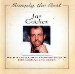 CD Joe Cocker - Simply the Best/His Greatest Hits, Ophalen of Verzenden, Zo goed als nieuw