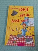 Dat eet ik echt niet! - Iris Boter, Boeken, Ophalen of Verzenden, Zo goed als nieuw, Iris Boter, Fictie algemeen