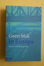 Geert Mak, IN EUROPA reizen door de 20e eeuw NIEUW, Ophalen of Verzenden, 20e eeuw of later, Nieuw