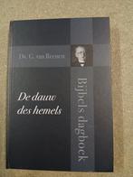 De dauw des hemels - Ds. G. van Reenen, Boeken, Ophalen of Verzenden, Zo goed als nieuw, Ds. G. van Reenen, Christendom | Protestants