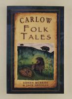 Aideen McBride, Jack Sheehan - Carlow Folk Tales, Boeken, Verzenden, Gelezen