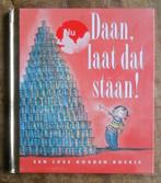 Gouden boekje : Daan, laat dat stáán !, Ophalen of Verzenden, Zo goed als nieuw, 3 tot 4 jaar